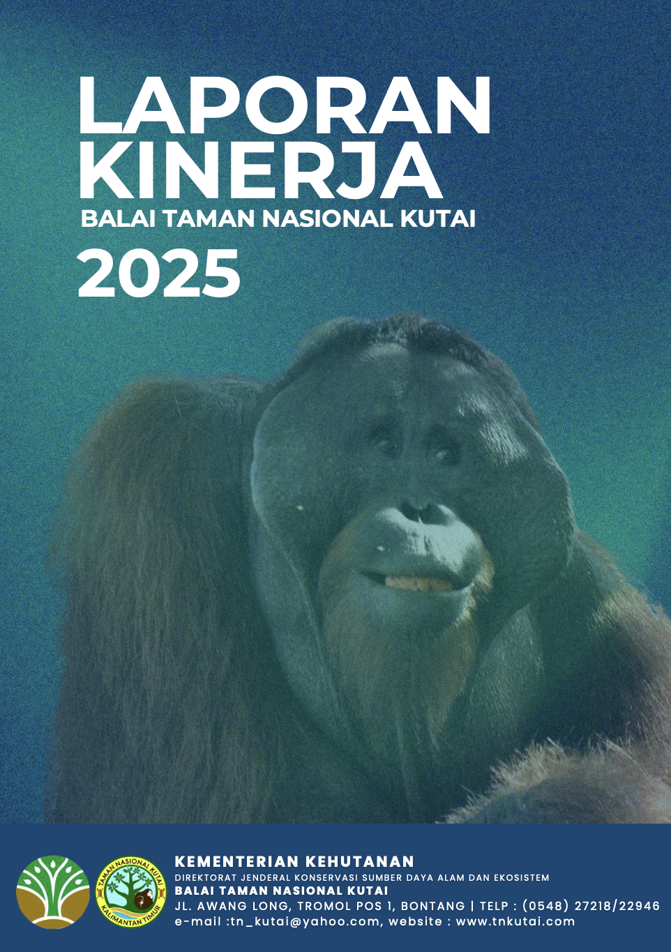 Laporan Kinerja Balai Taman Nasional Kutai 2025